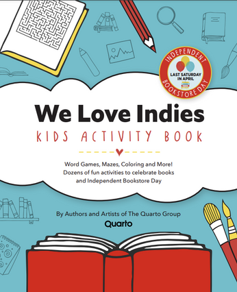 We Love Indies Kids Activity Book: Word Games, Mazes, Coloring and More!